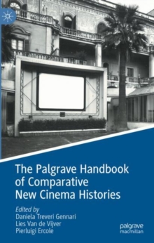 Image for The Palgrave Handbook of Comparative New Cinema Histories