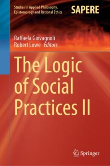 Image for The Logic of Social Practices II