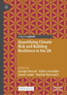 Image for Quantifying Climate Risk and Building Resilience in the UK