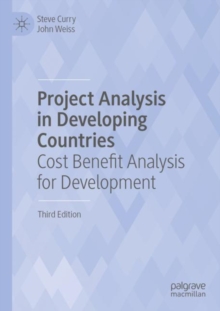 Image for Project Analysis in Developing Countries: Cost Benefit Analysis for Development