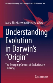 Image for Understanding Evolution in Darwin's "Origin"