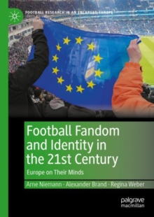 Image for Football Fandom and Identity in the 21st Century
