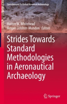Image for Strides Towards Standard Methodologies in Aeronautical Archaeology