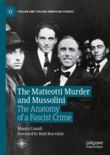 Image for The Matteotti Murder and Mussolini