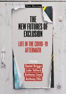Image for The New Futures of Exclusion