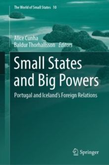 Image for Small States and Big Powers