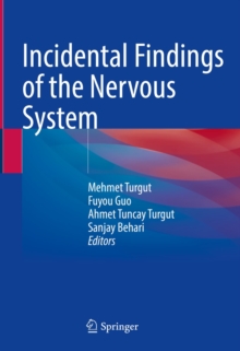 Image for Incidental Findings of the Nervous System