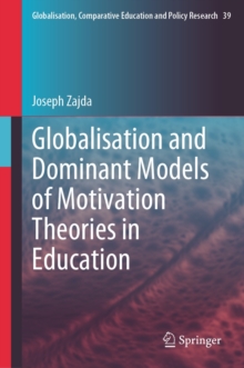 Image for Globalisation and Dominant Models of Motivation Theories in Education