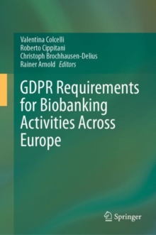 Image for GDPR Requirements for Biobanking Activities Across Europe