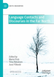 Image for Language contacts and discourses in the Far North