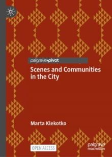 Image for Scenes and communities in the city