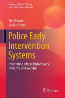 Image for Police early intervention systems  : integrating officer performance, integrity, and welfare