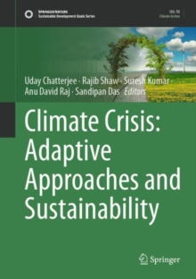 Image for Climate crisis  : adaptive approaches and sustainability