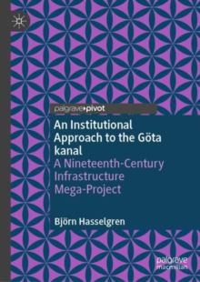 Image for An Institutional Approach to the Gota kanal