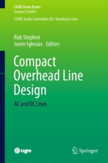 Image for Compact overhead line design  : AC and DC lines