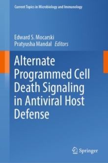Image for Alternate Programmed Cell Death Signaling in Antiviral Host Defense