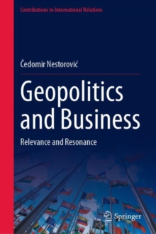 Image for Geopolitics and Business: Relevance and Resonance
