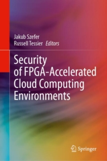 Image for Security of FPGA-Accelerated Cloud Computing Environments
