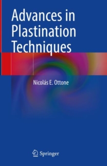 Image for Advances in Plastination Techniques