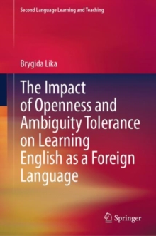 Image for The Impact of Openness and Ambiguity Tolerance on Learning English as a Foreign Language