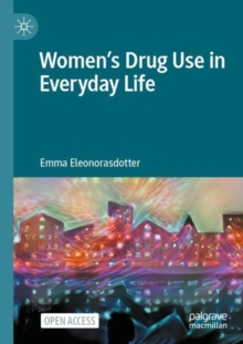 Image for Women's drug use in everyday life