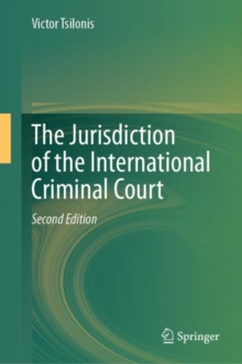 Image for The jurisdiction of the International Criminal Court