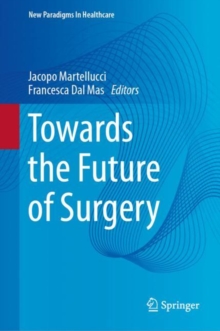 Image for Towards the Future of Surgery