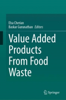 Image for Value Added Products From Food Waste