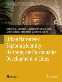 Image for Urban Narratives: Exploring Identity, Heritage, and Sustainable Development in Cities
