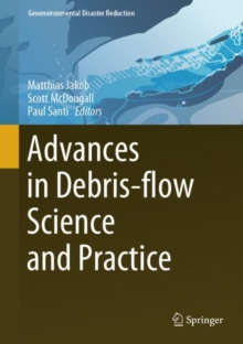 Image for Advances in Debris-flow Science and Practice