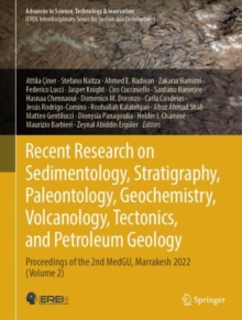Image for Recent research on sedimentology, stratigraphy, paleontology, tectonics, geochemistry, volcanology and petroleum geology  : proceedings of the 2nd MedGU, Marrakesh 2022Volume 2