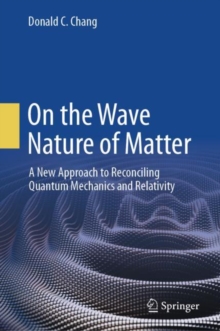 Image for On the Wave Nature of Matter