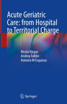 Image for Acute Geriatric Care: from Hospital to Territorial Charge