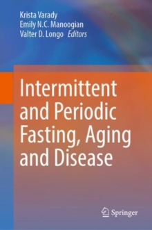Image for Intermittent and Periodic Fasting, Aging and Disease