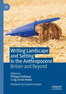 Image for Writing Landscape and Setting in the Anthropocene