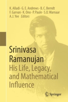 Image for Srinivasa Ramanujan: His Life, Legacy, and Mathematical Influence