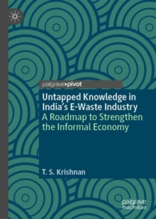 Image for Untapped Knowledge in India’s E-Waste Industry