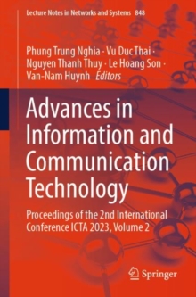 Image for Advances in information and communication technology  : proceedings of the 2nd International Conference ICTA 2023Volume 1