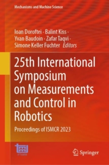 Image for 25th International Symposium on Measurements and Control in Robotics