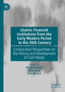 Image for Islamic Financial Institutions from the Early Modern Period to the 20th Century