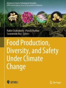 Image for Food Production, Diversity, and Safety Under Climate Change