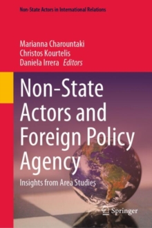 Image for Non-State Actors and Foreign Policy Agency