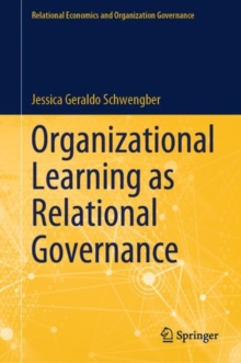 Image for Organizational learning as relational governance