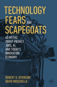 Image for Technology Fears and Scapegoats