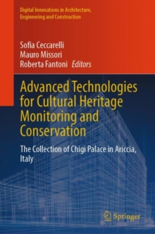 Image for Advanced technologies for cultural heritage monitoring and conservation  : the collection of Chigi Palace in Ariccia, Italy