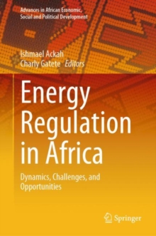Image for Energy regulation in Africa  : dynamics, challenges, and opportunities