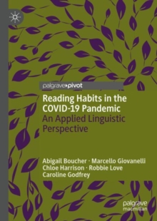 Image for Reading habits in the COVID-19 pandemic  : an applied linguistic perspective