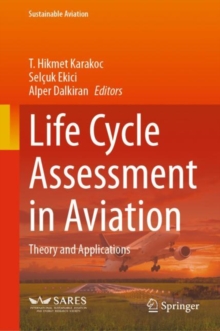 Image for Life cycle assessment in aviation  : theory and applications