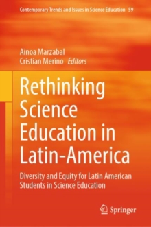 Image for Rethinking science education in Latin-America  : diversity and equity for Latin American students in science education