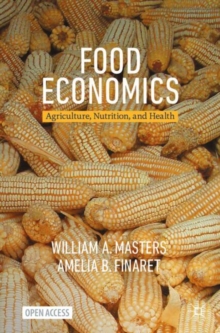 Image for Food economics  : agriculture, nutrition, and health